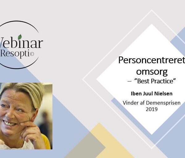 Personcentreret omsorg – ‘Best Practice’