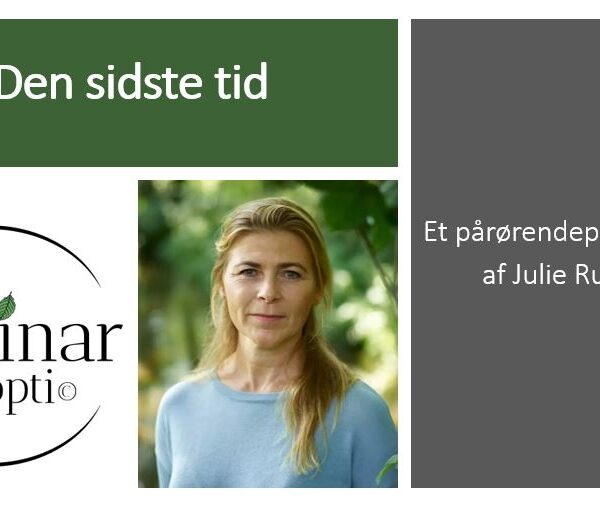 Den sidste tid – et pårørendeperspektiv