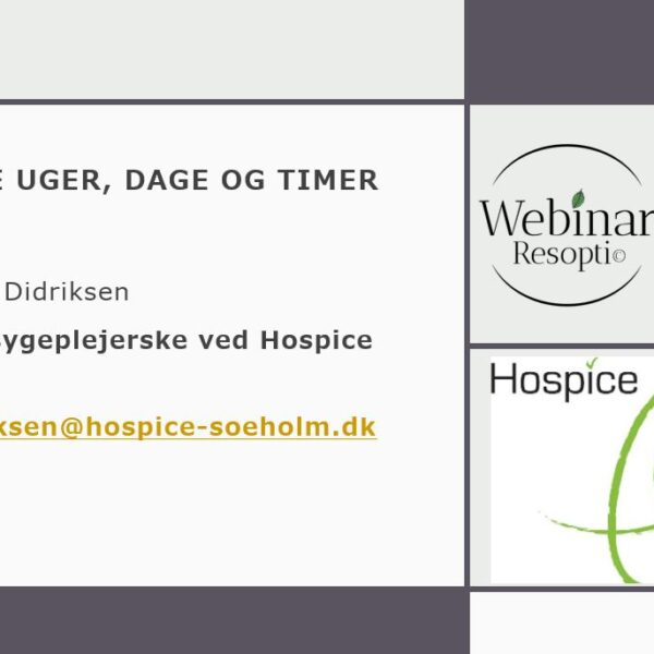De sidste uger, dage og timer