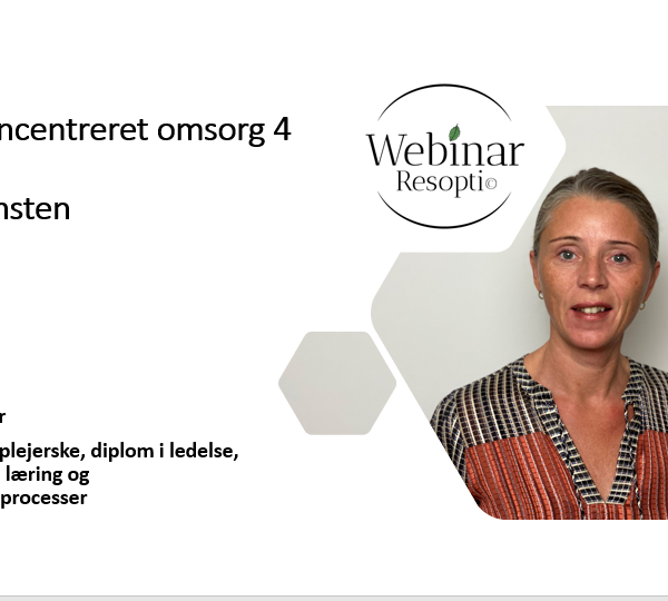 Personcentreret omsorg 4 – Blomsten