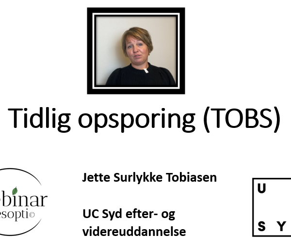 Tidlig opsporing af begyndende sygdom – TOBS