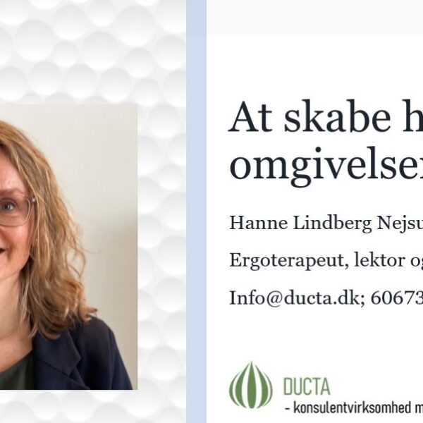 At skabe hjemlige omgivelser